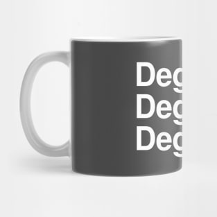 Three Degrees Mug